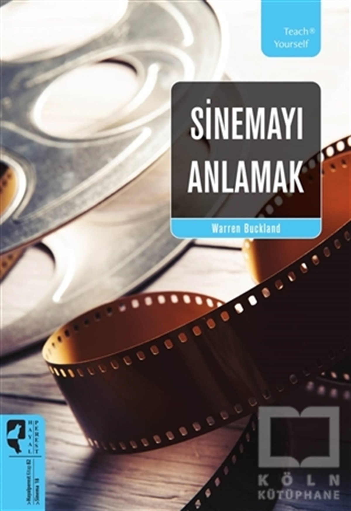 Warren BucklandFotoğraf, Sinema, TiyatroSinemayı Anlamak