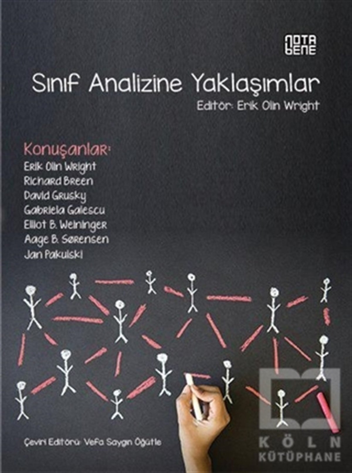 Erik Olin WrightAraştırma-İncelemeSınıf Analizine Yaklaşımlar