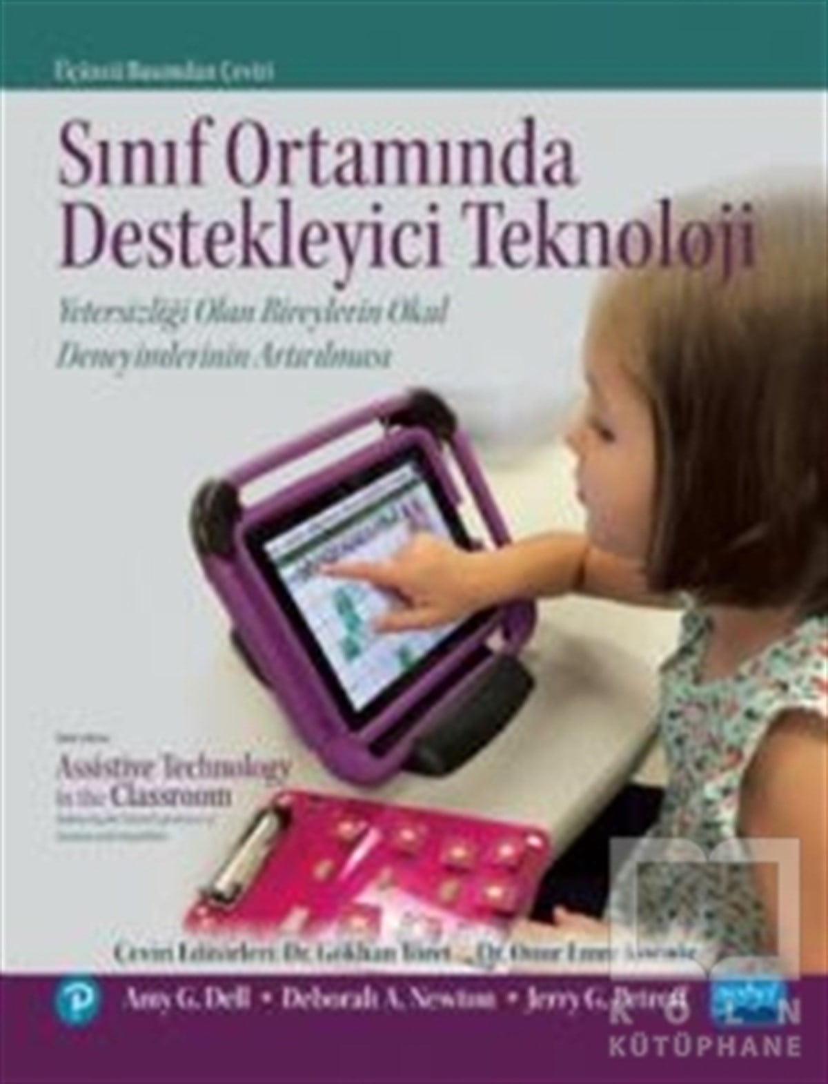 Jerry G. PetroffTeknolojiSınıf Ortamında Destekleyici Teknoloji