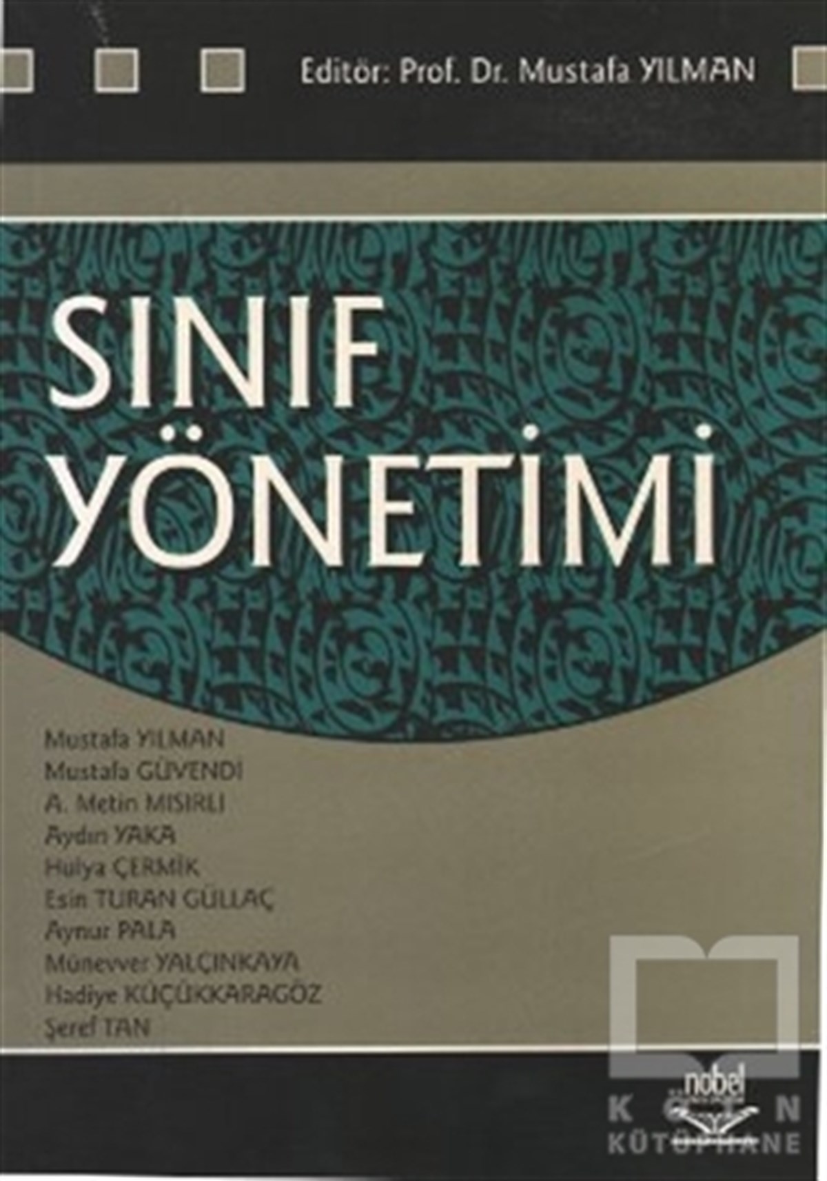 Mustafa YılmanAkademikSınıf Yönetimi (Mustafa Yılman)