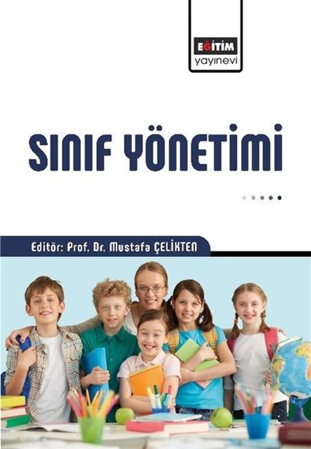 KolektifİşletmeSınıf Yönetimi