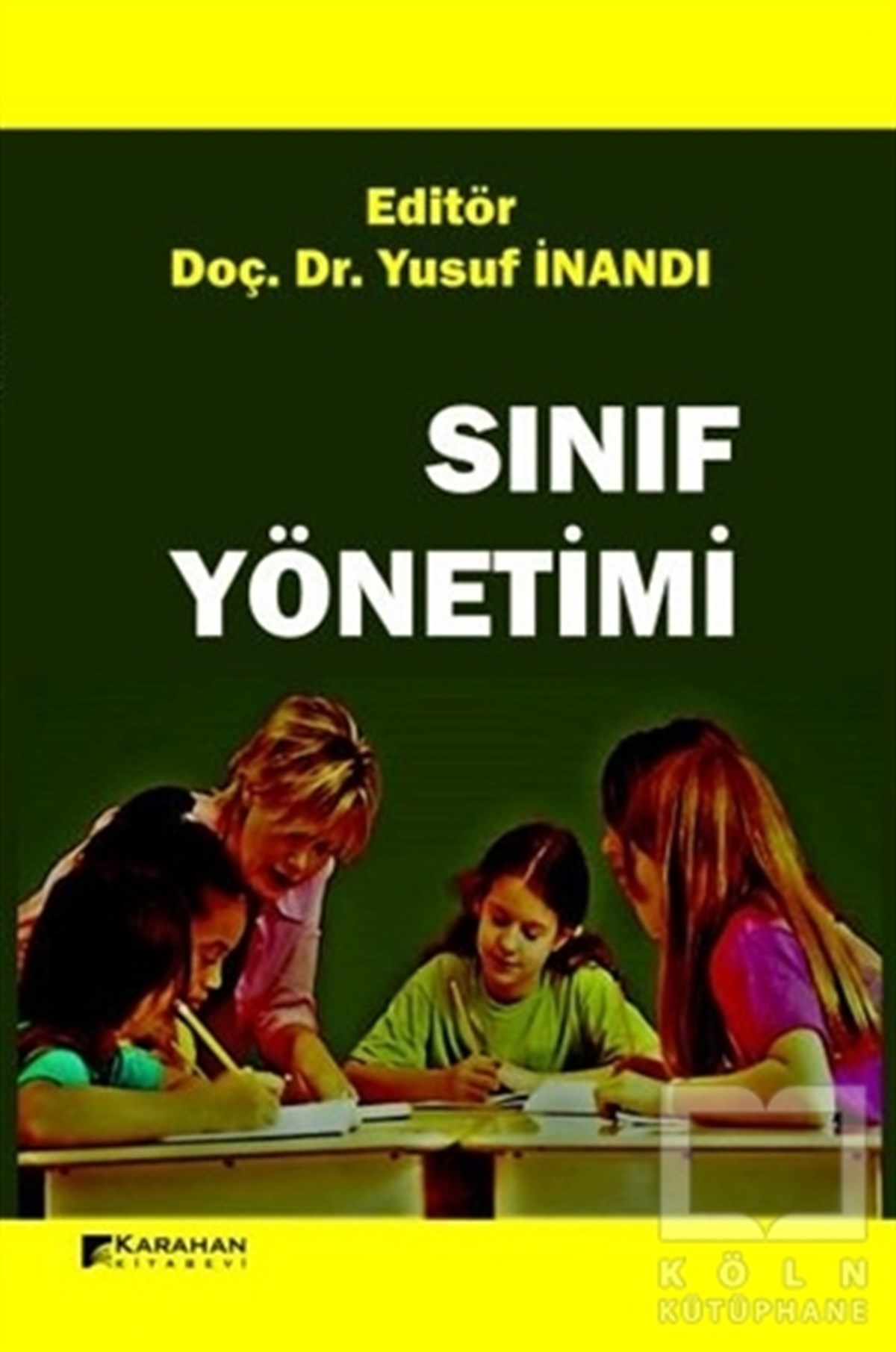Yusuf İnandıDiğerSınıf Yönetimi