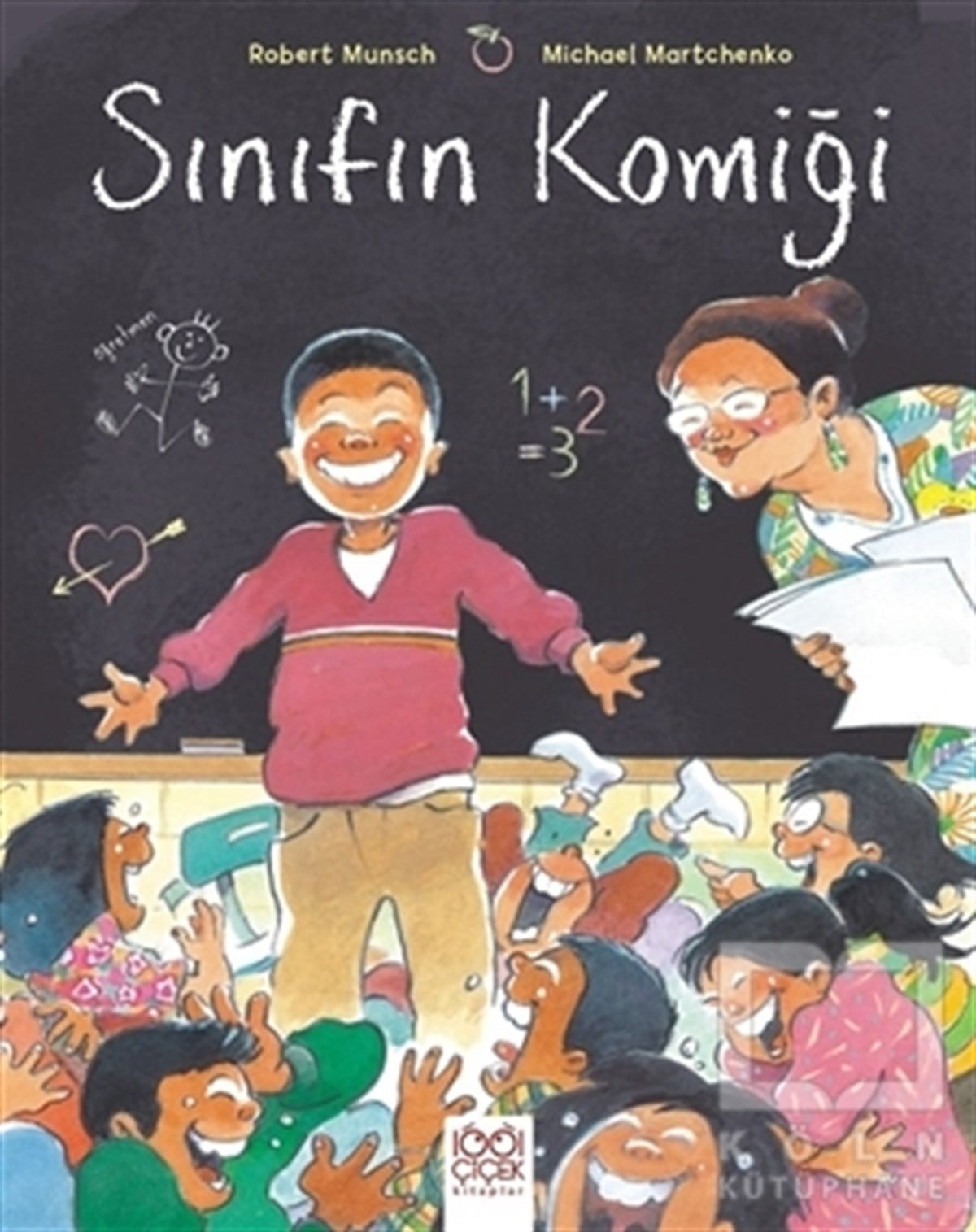 Robert MunschHikayelerSınıfın Komiği