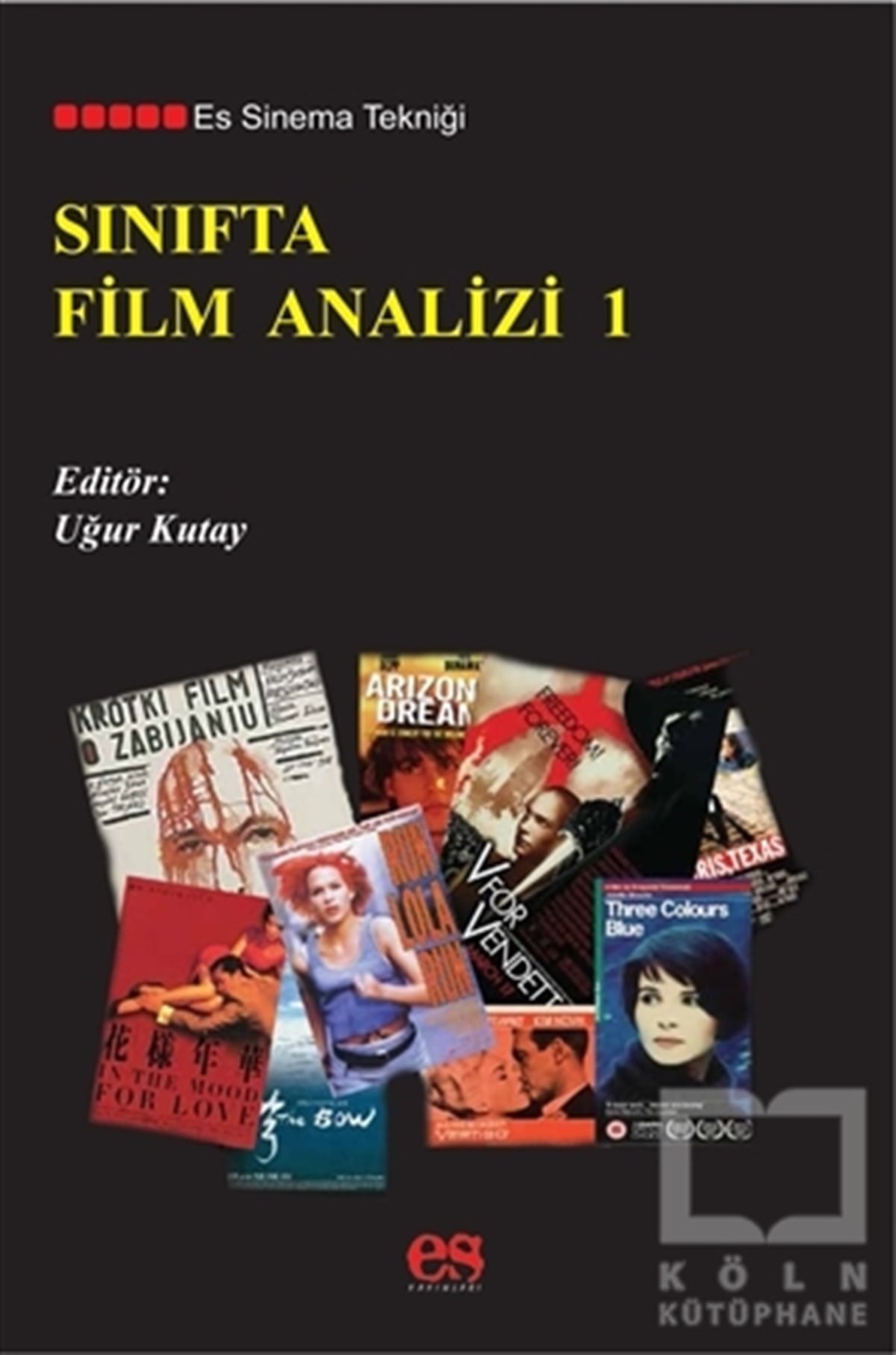 KollektifFotoğraf, Sinema, TiyatroSınıfta Film Analizi 1
