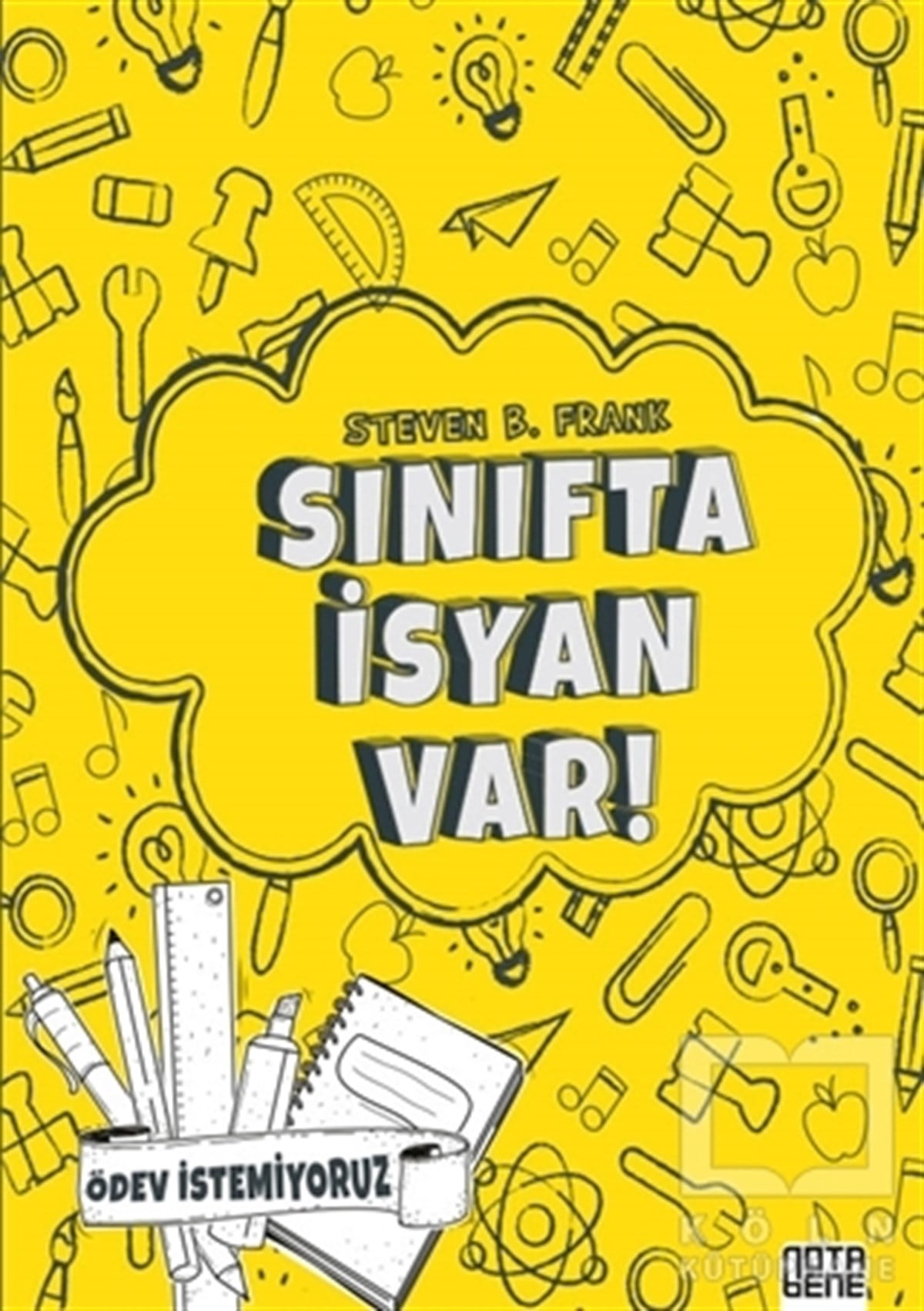 Steven B. FrankRoman-ÖyküSınıfta İsyan Var
