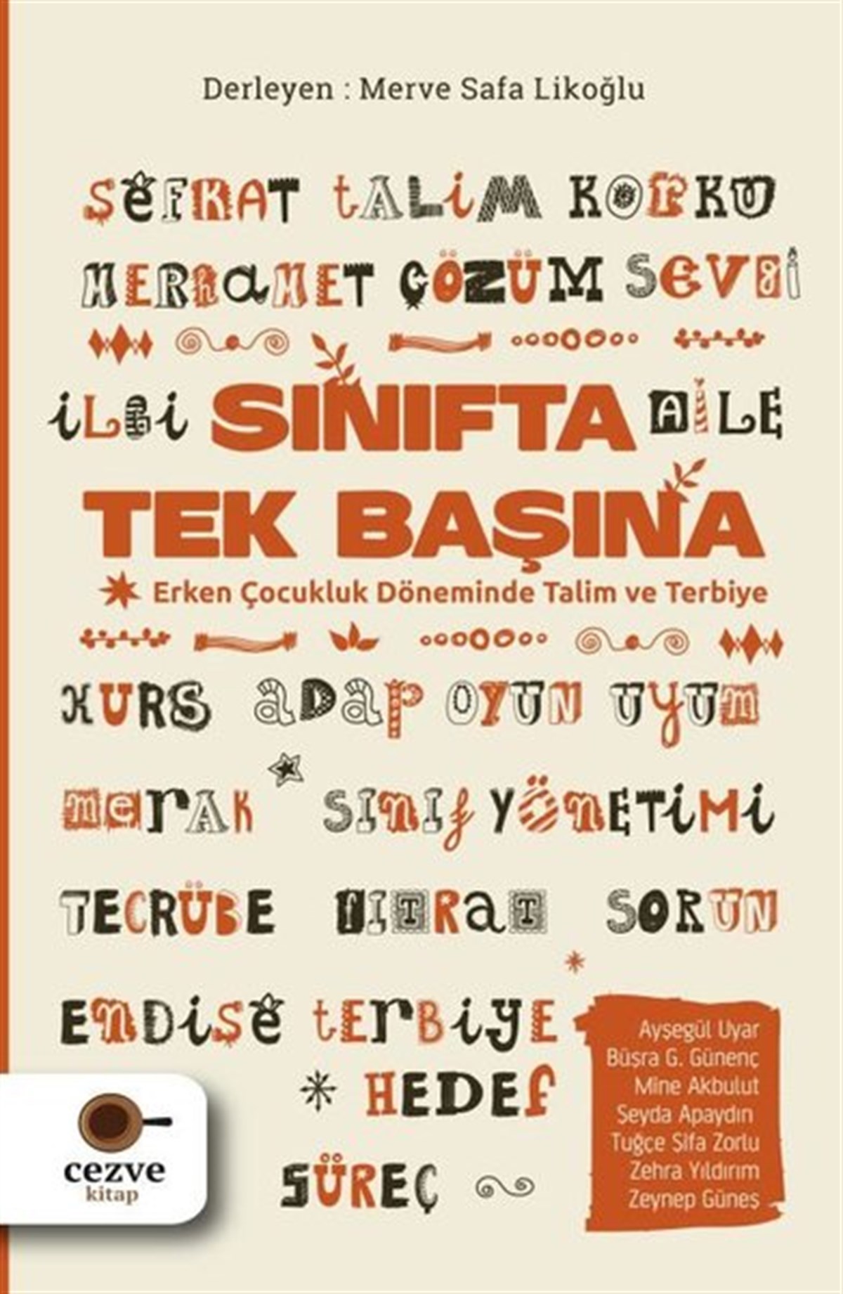 KolektifEğitimSınıfta Tek Başına