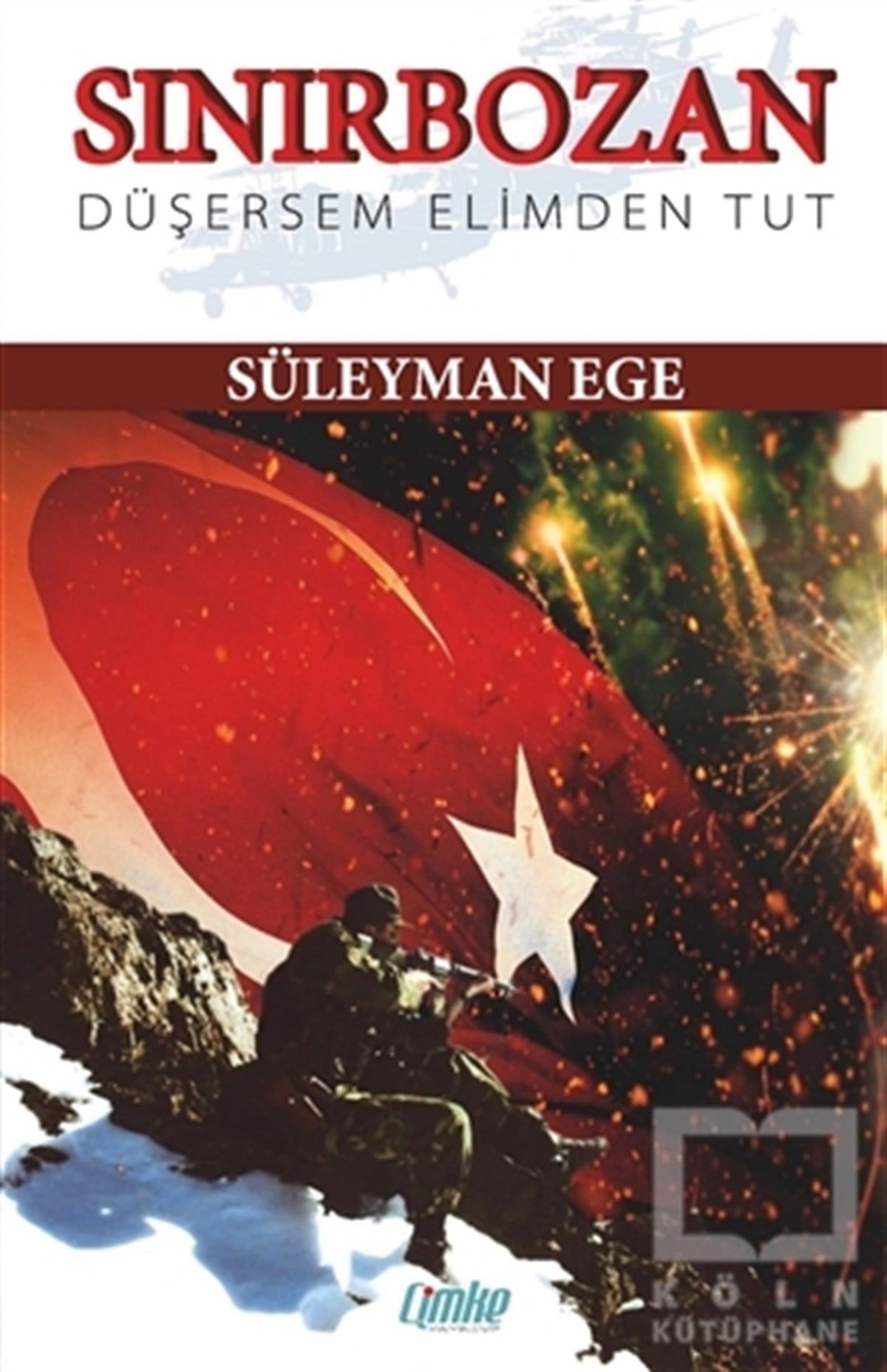 Süleyman EgeAnı - Mektup - GünlükSınırbozan