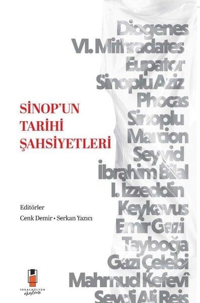 KolektifTürk Tarihi Araştırmaları KitaplarıSinop'un Tarihi Şahsiyetleri