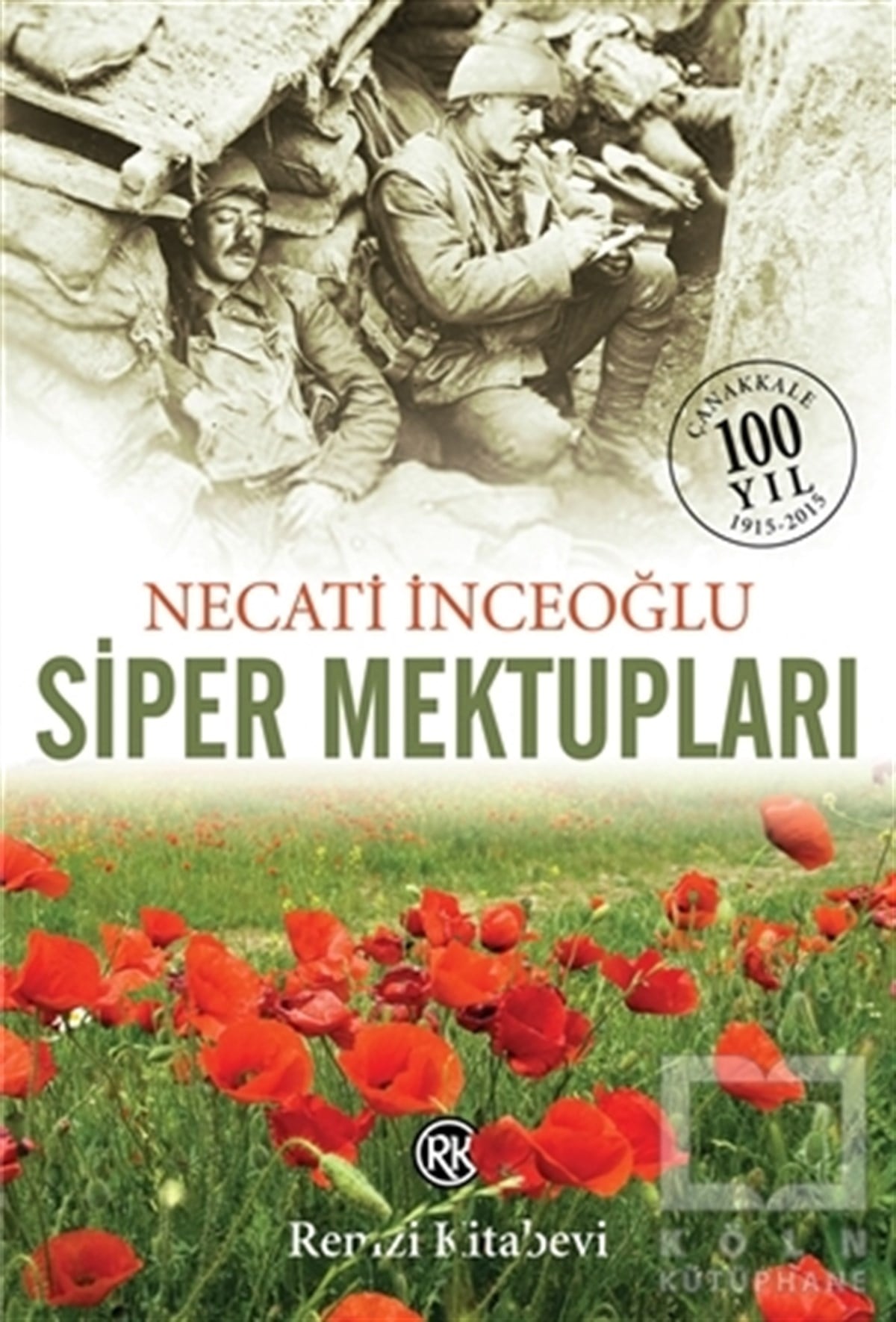 Necati İnceoğluRomanSiper Mektupları