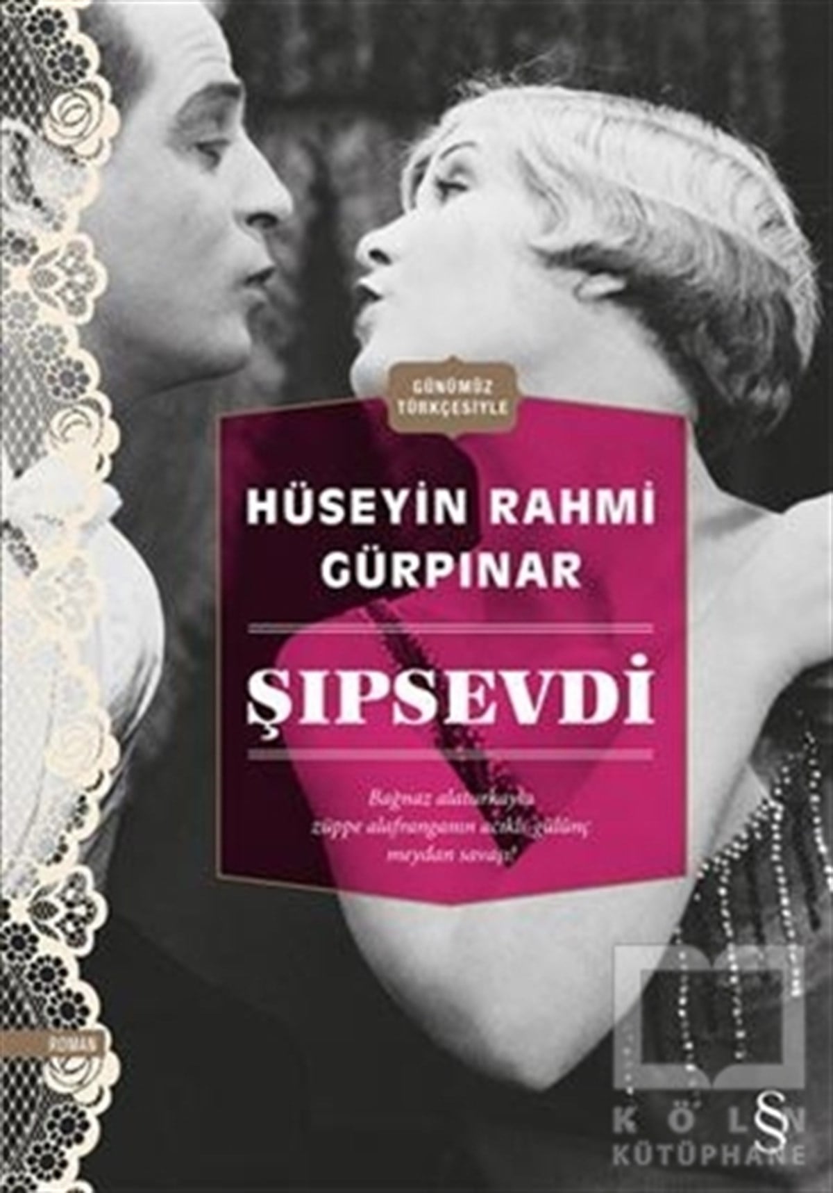 Hüseyin Rahmi GürpınarRomanŞıpsevdi