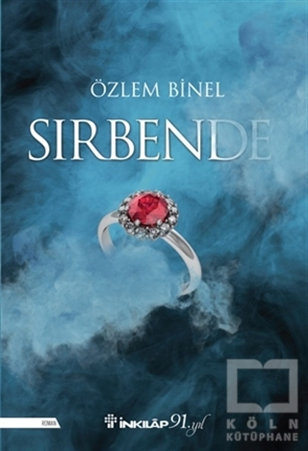 Özlem BinelRomanSır Bende