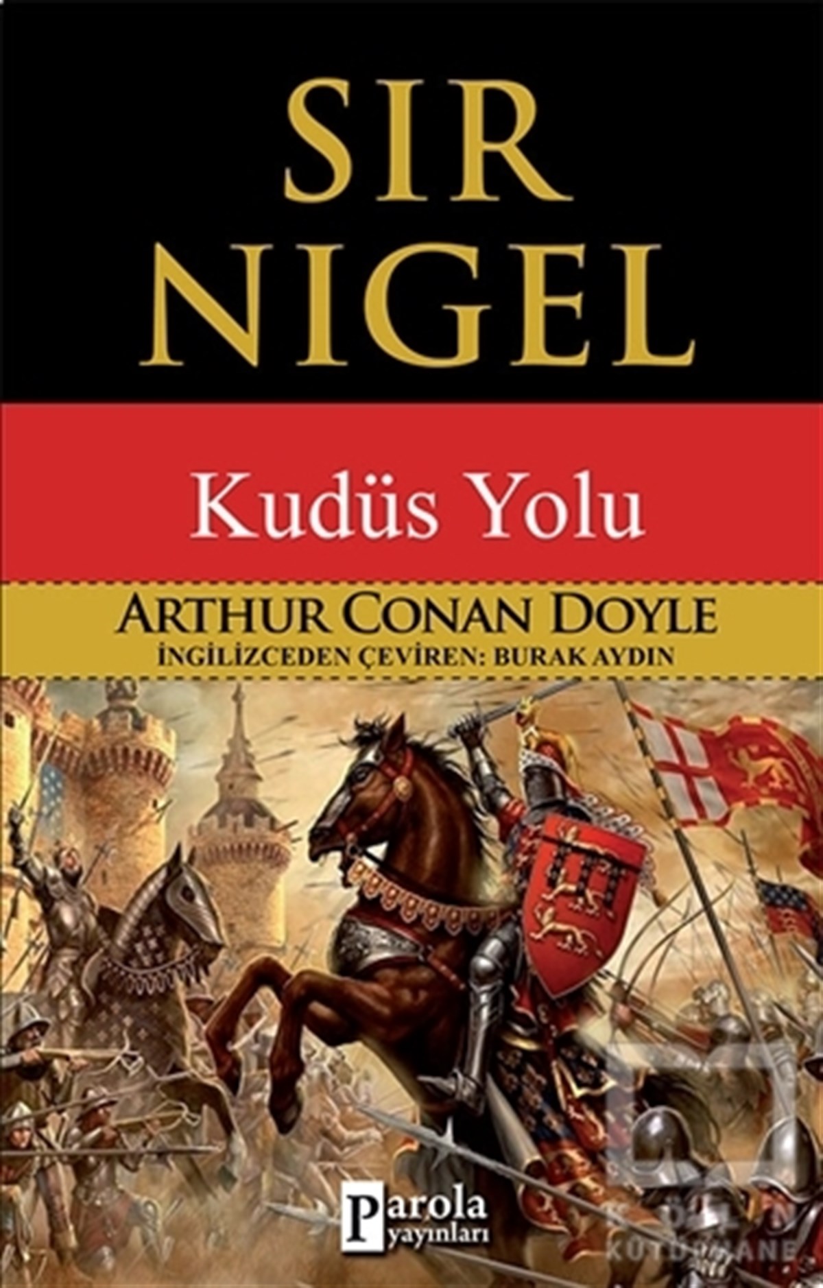 Sir Arthur Conan DoyleMitolojilerSir Nigel