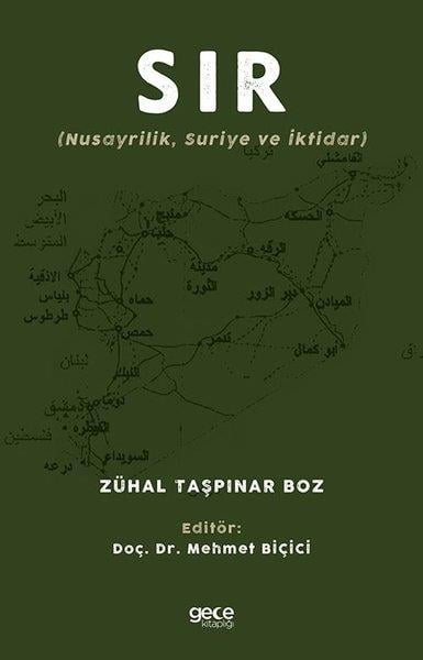 Zühal Taşpınar BozDünya Siyaseti ve PolitikasıSır - Nusayrilik Suriye ve İktidar