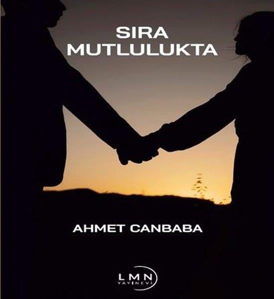 Ahmet CanbabaTürk ŞiiriSıra Mutlulukta