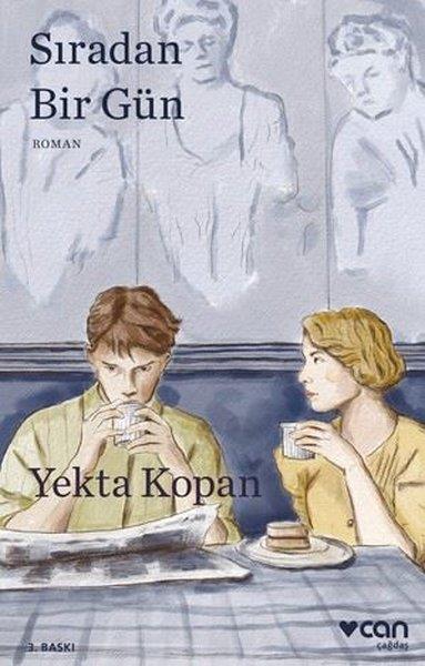 Yekta KopanTürk RomaniSıradan Bir Gün