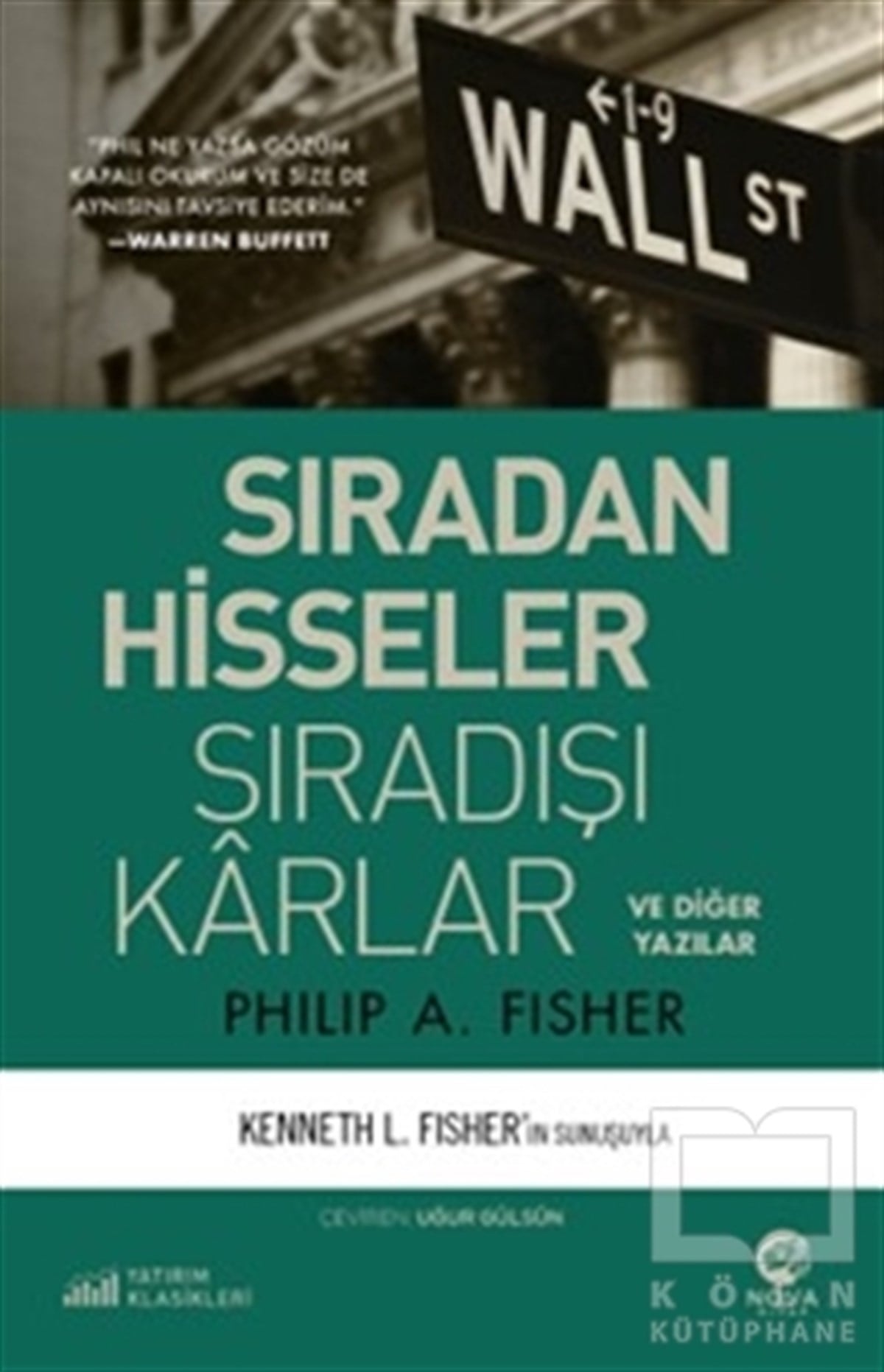 Philip A. FisherBorsa KitaplarıSıradan Hisseler Sıradışı Karlar