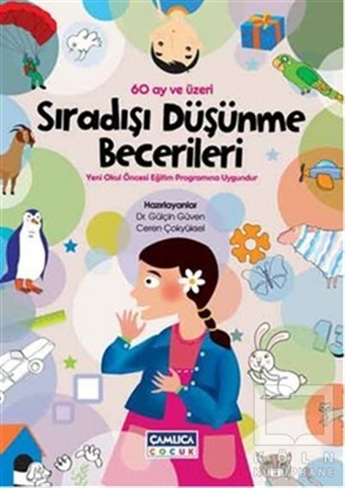 Ceren ÇokyükselDiğerSıradışı Düşünme Becerileri