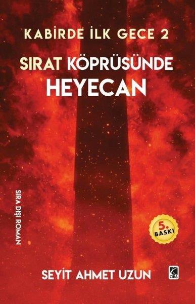 Seyit Ahmet UzunTürkiye RomanSırat Köprüsünde Heyecan - Kabirde İlk Gece 2