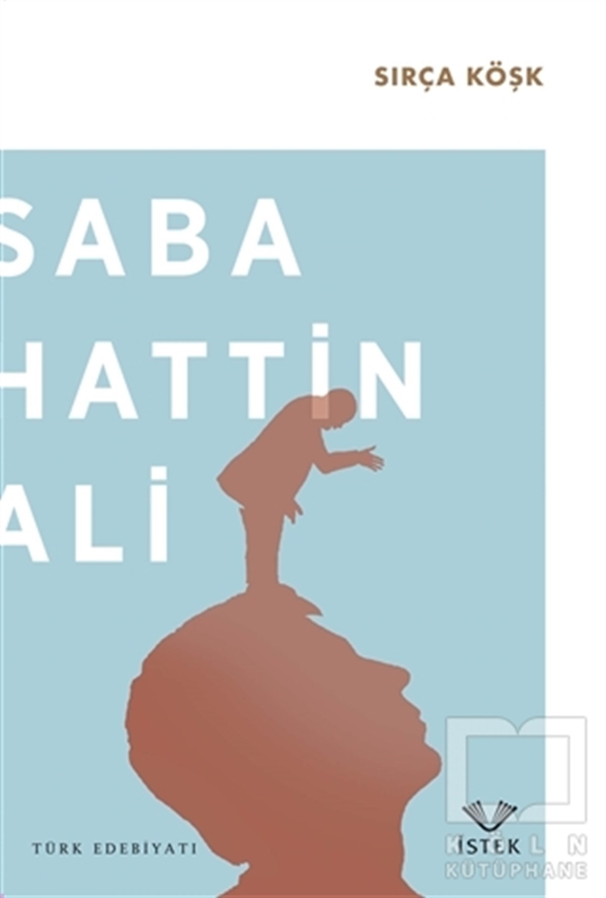 Sabahattin AliÖyküSırça Köşk