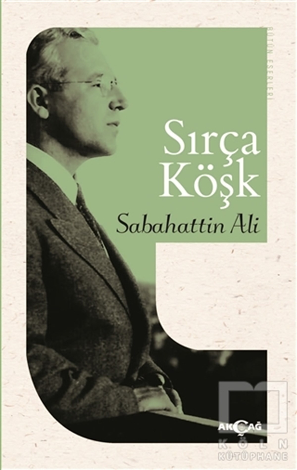 Sabahattin AliRomanSırça Köşk