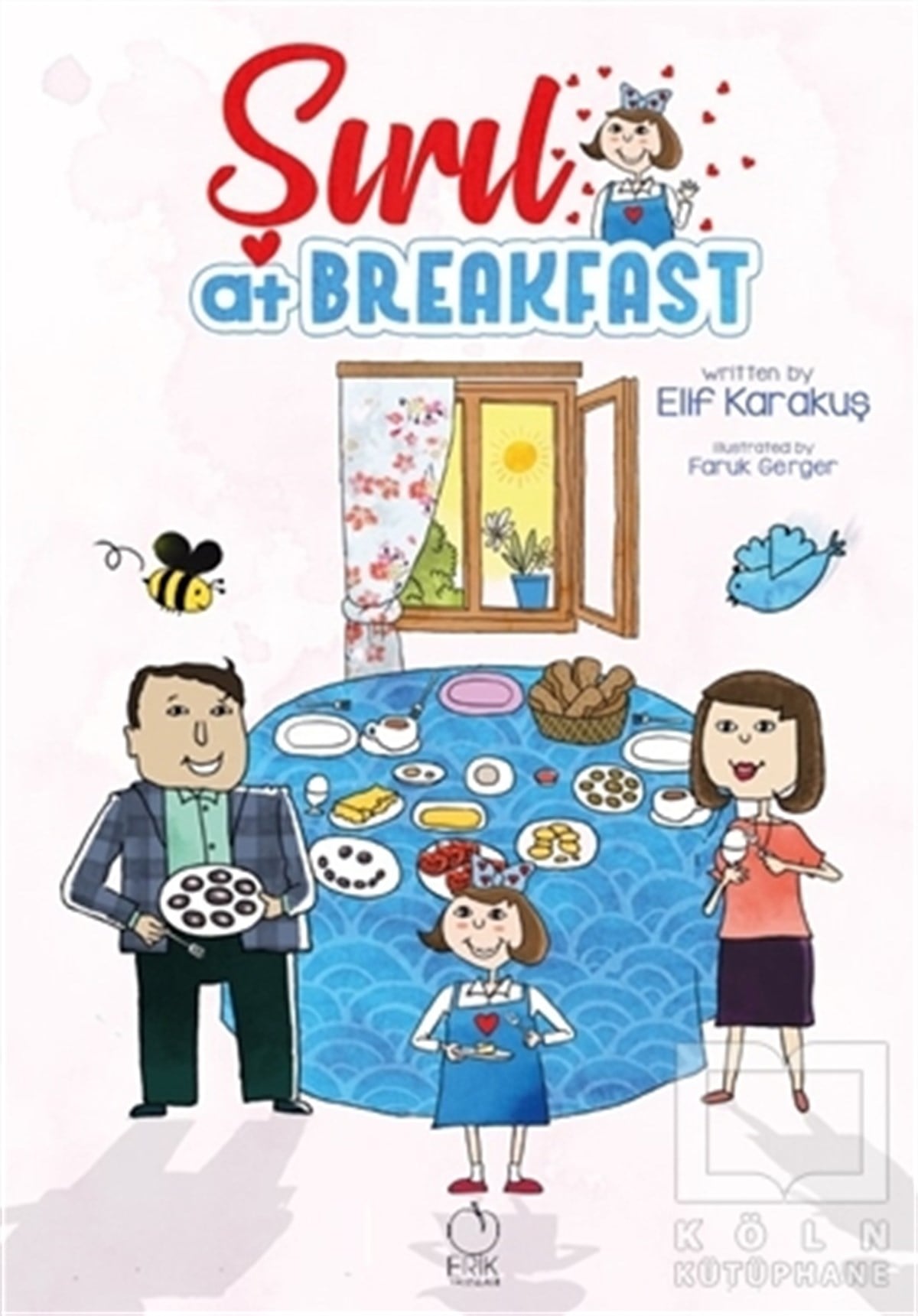 Elif KarakuşÇocuk Hikaye KitaplarıŞırıl At Breakfast