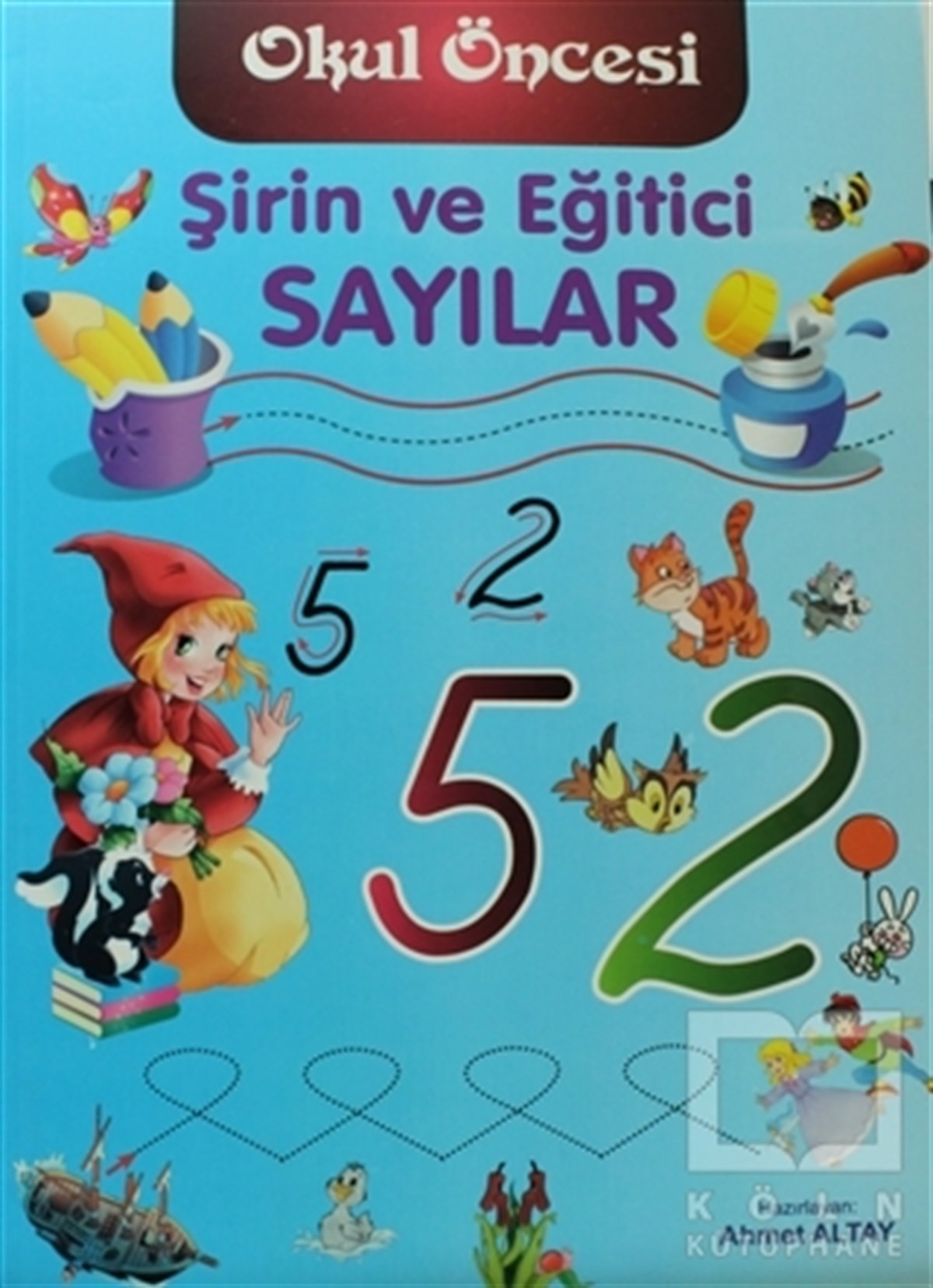Ahmet AltayDiğerŞirin ve Eğitici Sayılar