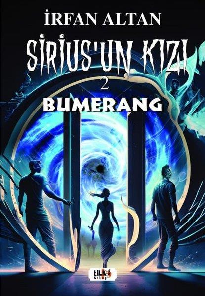 İrfan AltanTürkiye RomanSirius'un Kızı - 2-Bumerang