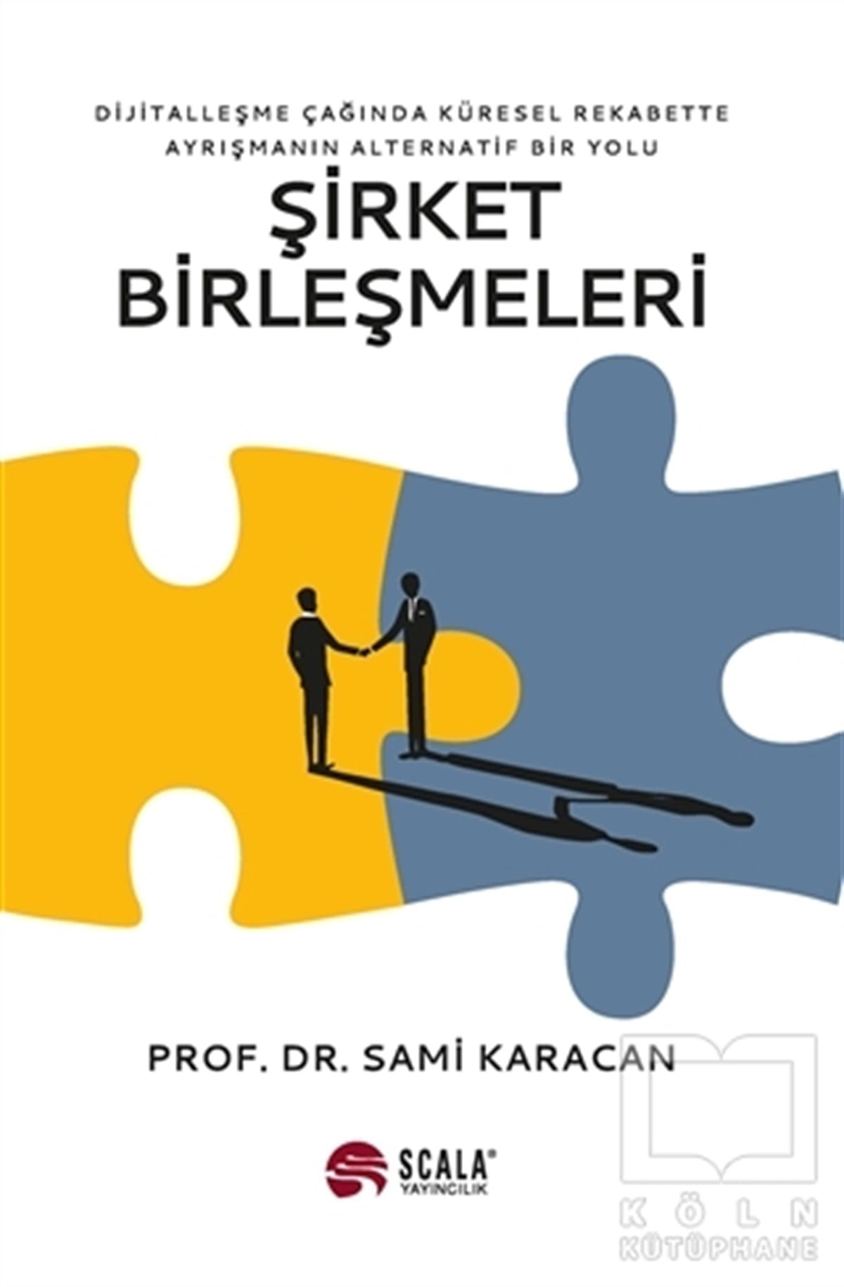 Sami KaracanBorsa KitaplarıŞirket Birleşmeleri