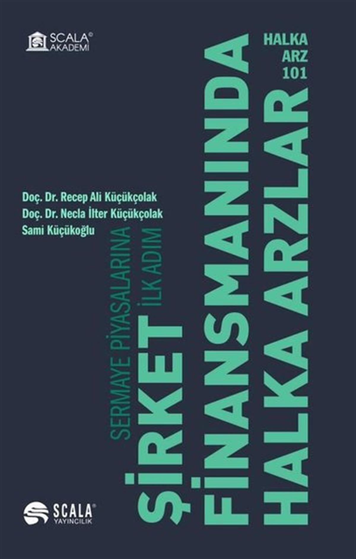 Necla İlter KüçükçolakBorsa KitaplarıŞirket Finansmanlarında Halka Arzlar