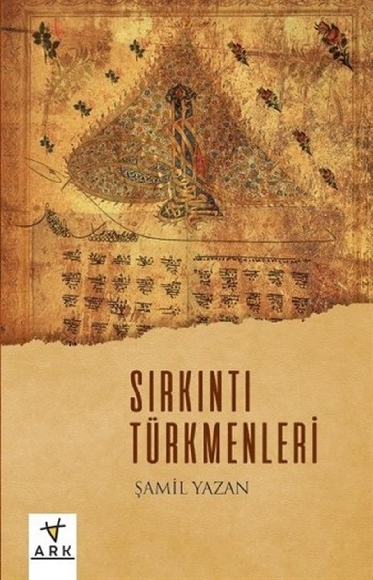 Şamil YazanDünya TarihiSırkıntı Türkmenleri