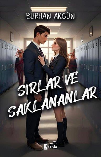Burhan AkgünTürk RomaniSırlar ve Saklananlar