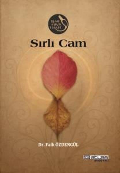 Faik ÖzdengülTasavvuf KitaplarıSırlı Cam