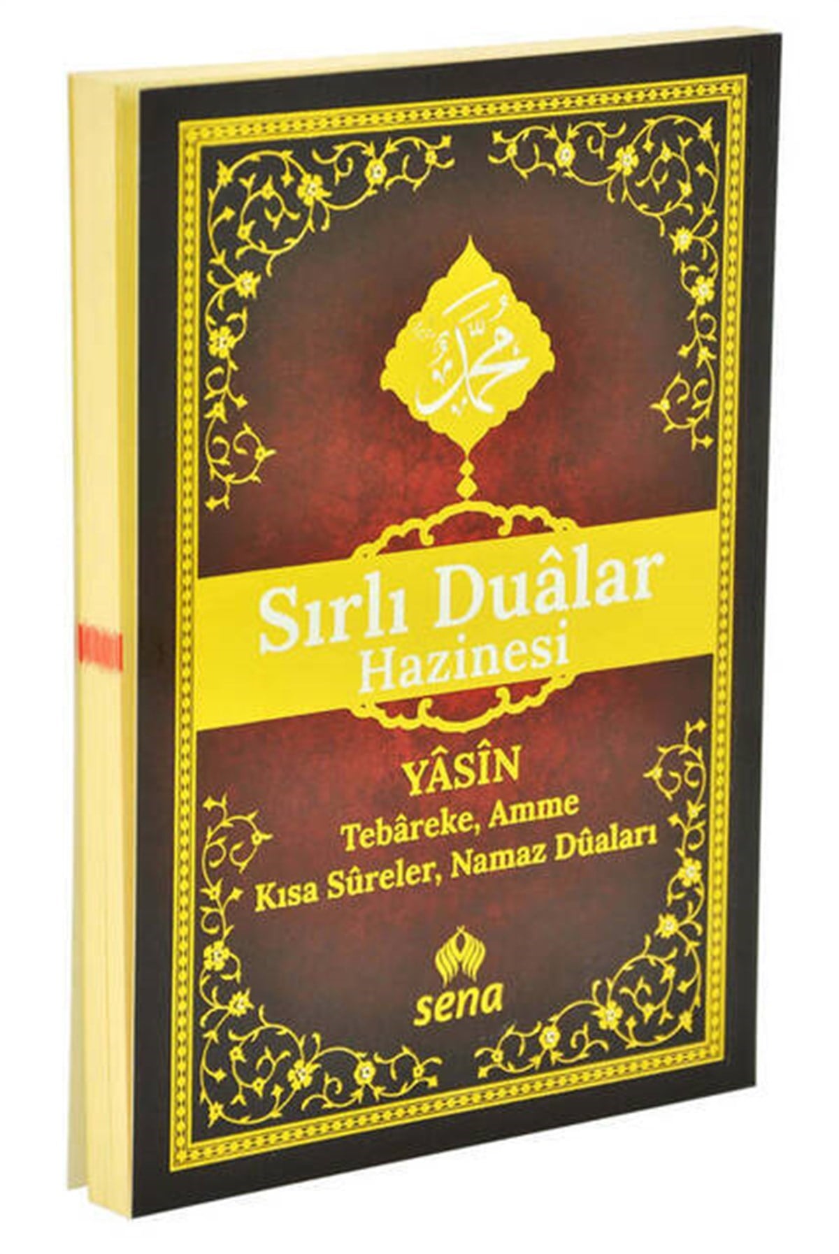 Sırlı Dualar Hazinesi - Yasin - Tebareke - Amme - Sena Yayınları