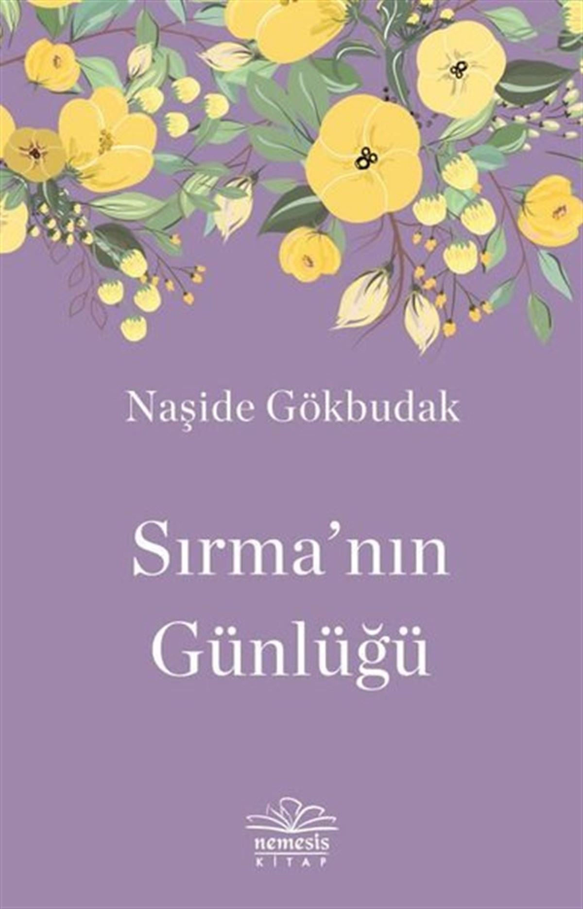 Naşide GökbudakTürkiye RomanSırma'nın Günlüğü