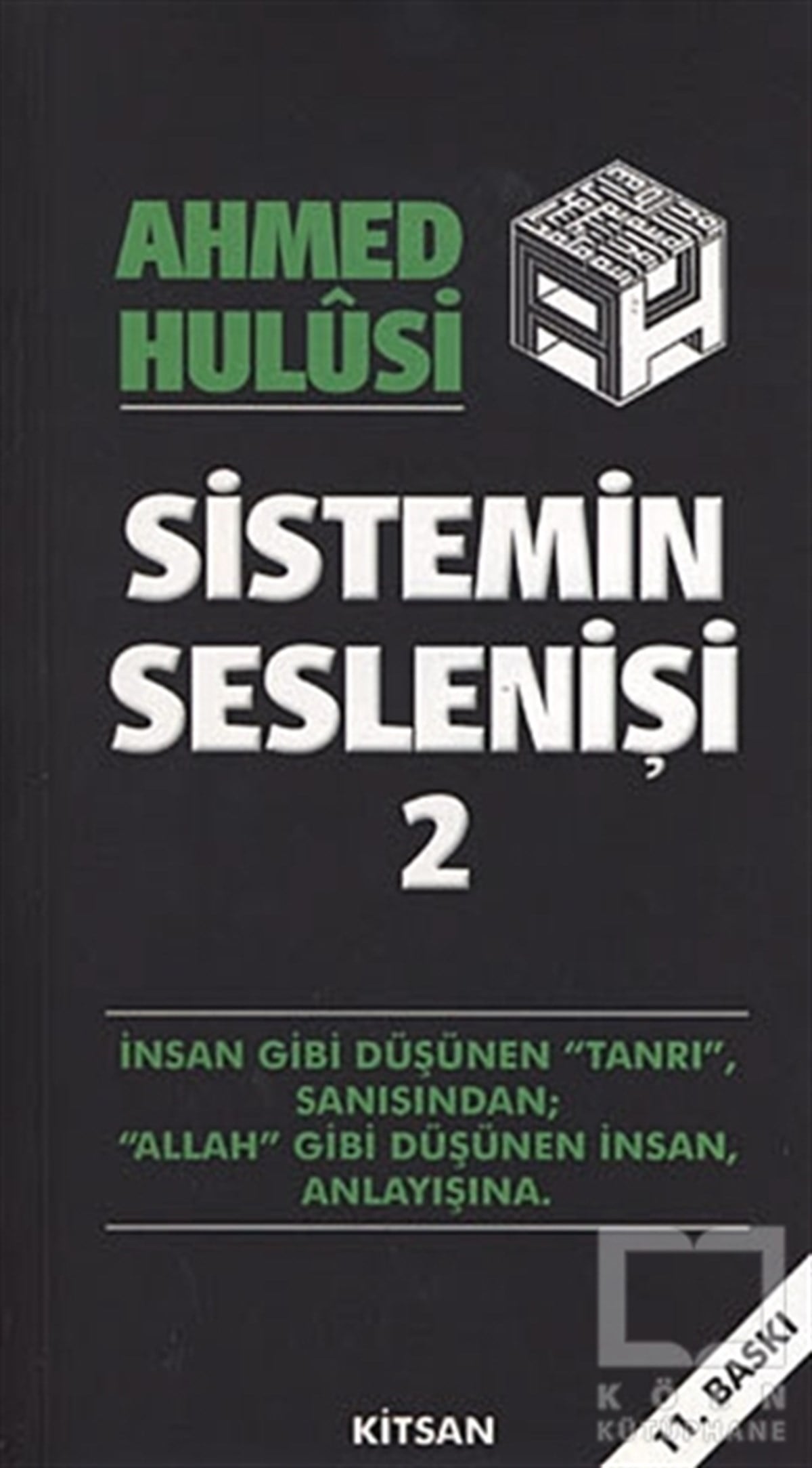 Ahmed HulusiDin FelsefesiSistemin Seslenişi 2