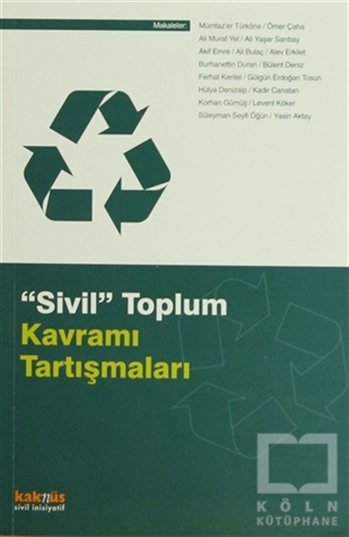 KolektifDiğerSivil Toplum Kavramı Tartışmaları