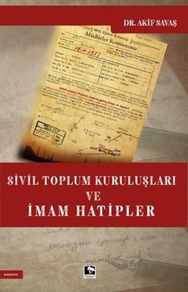 Akif SavaşSivil Toplum KuruluşlarıSivil Toplum Kuruluşları ve İmam Hatipler