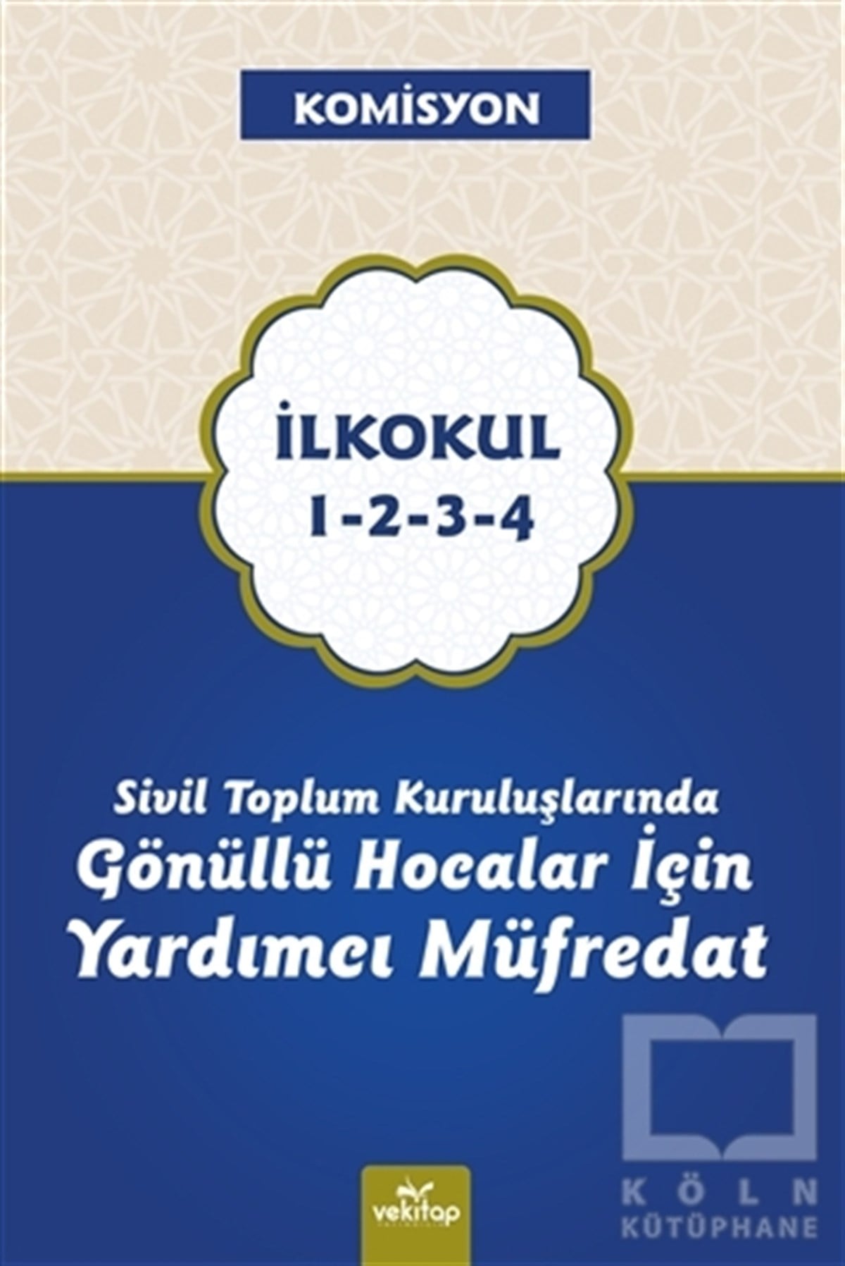 Garip SağlıkDiğerSivil Toplum Kuruluşlarında Gönüllü Hocalar İçin Yardımcı Müfredat