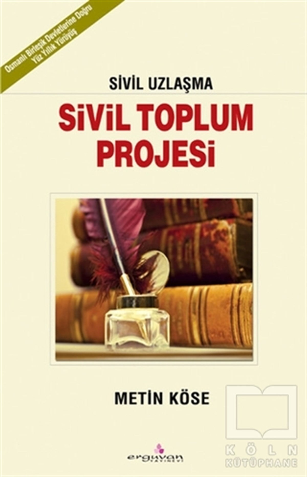 Metin KöseAraştırma - İncelemeSivil Toplum Projesi