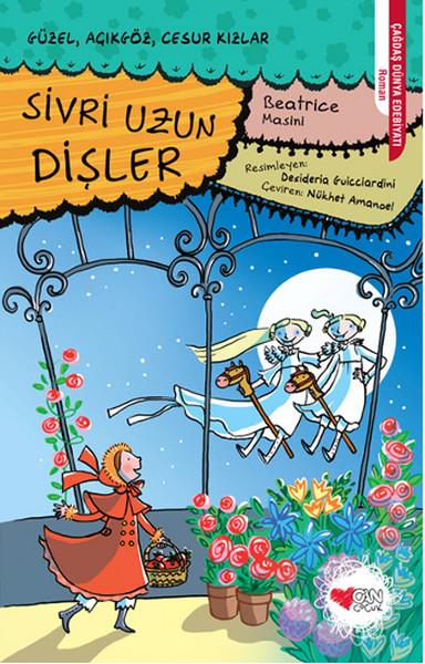 Desideria GuicciardiniÇocuk Gençlik RomanlarıSivri Uzun Dişler