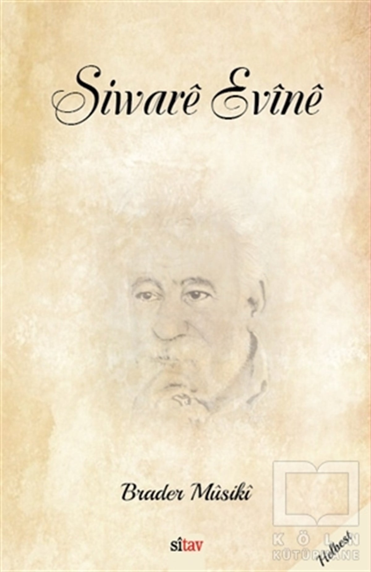 Brader MusikiŞiirSiware Evine