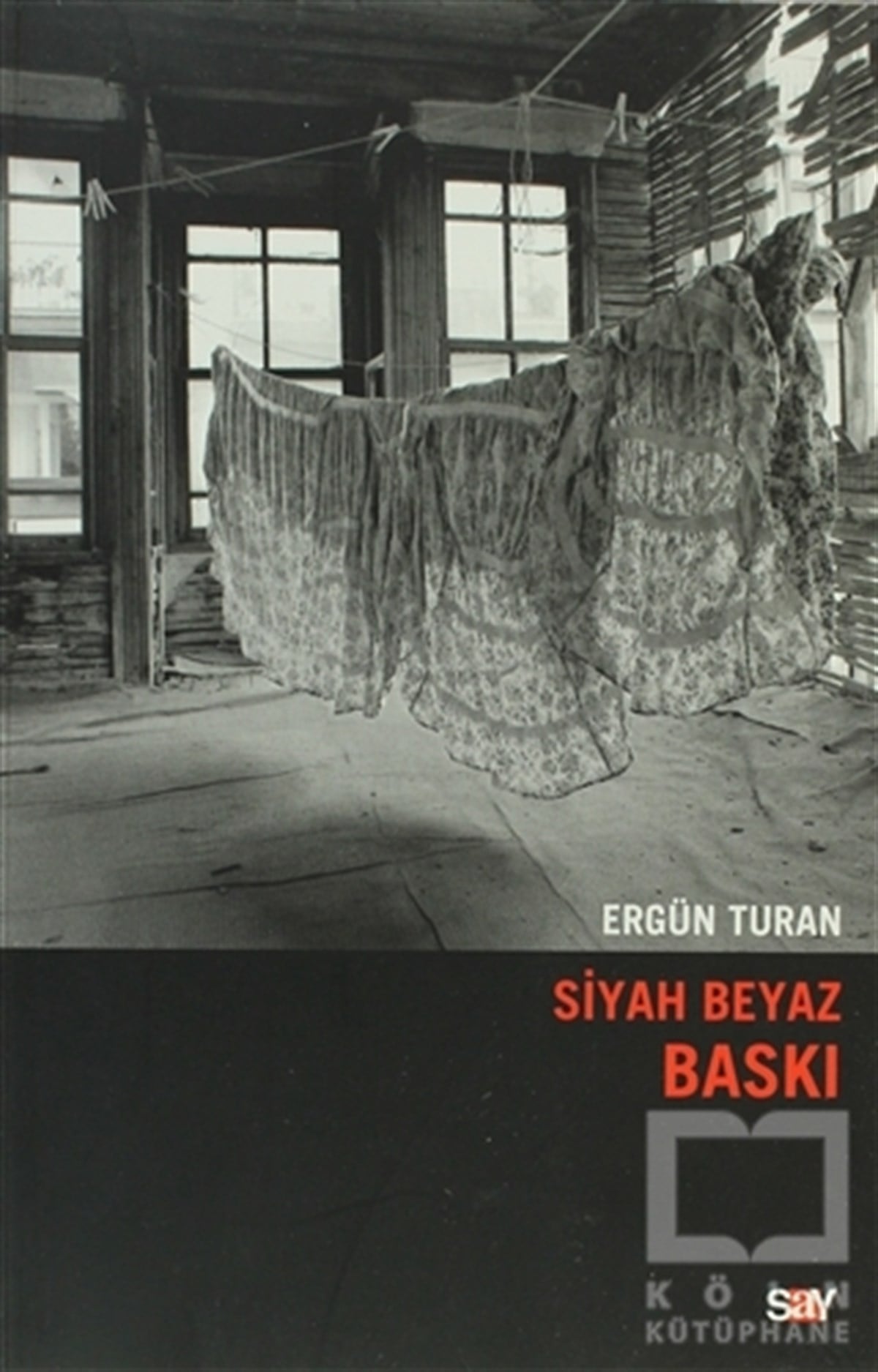 Ergün TuranFotoğraf, Sinema, TiyatroSiyah Beyaz Baskı