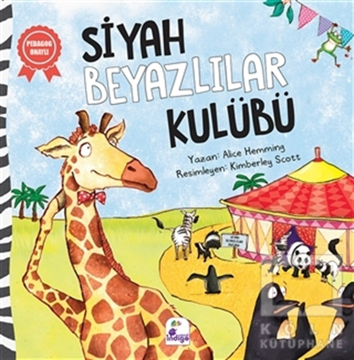 Alice HemmingOkul Öncesi Resimli KitaplarSiyah Beyazlılar Kulübü