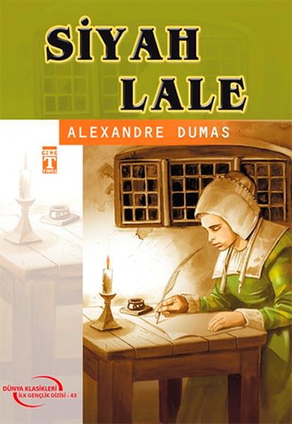 Alexandre DumasKlasik Çocuk KitaplarıSiyah Lale