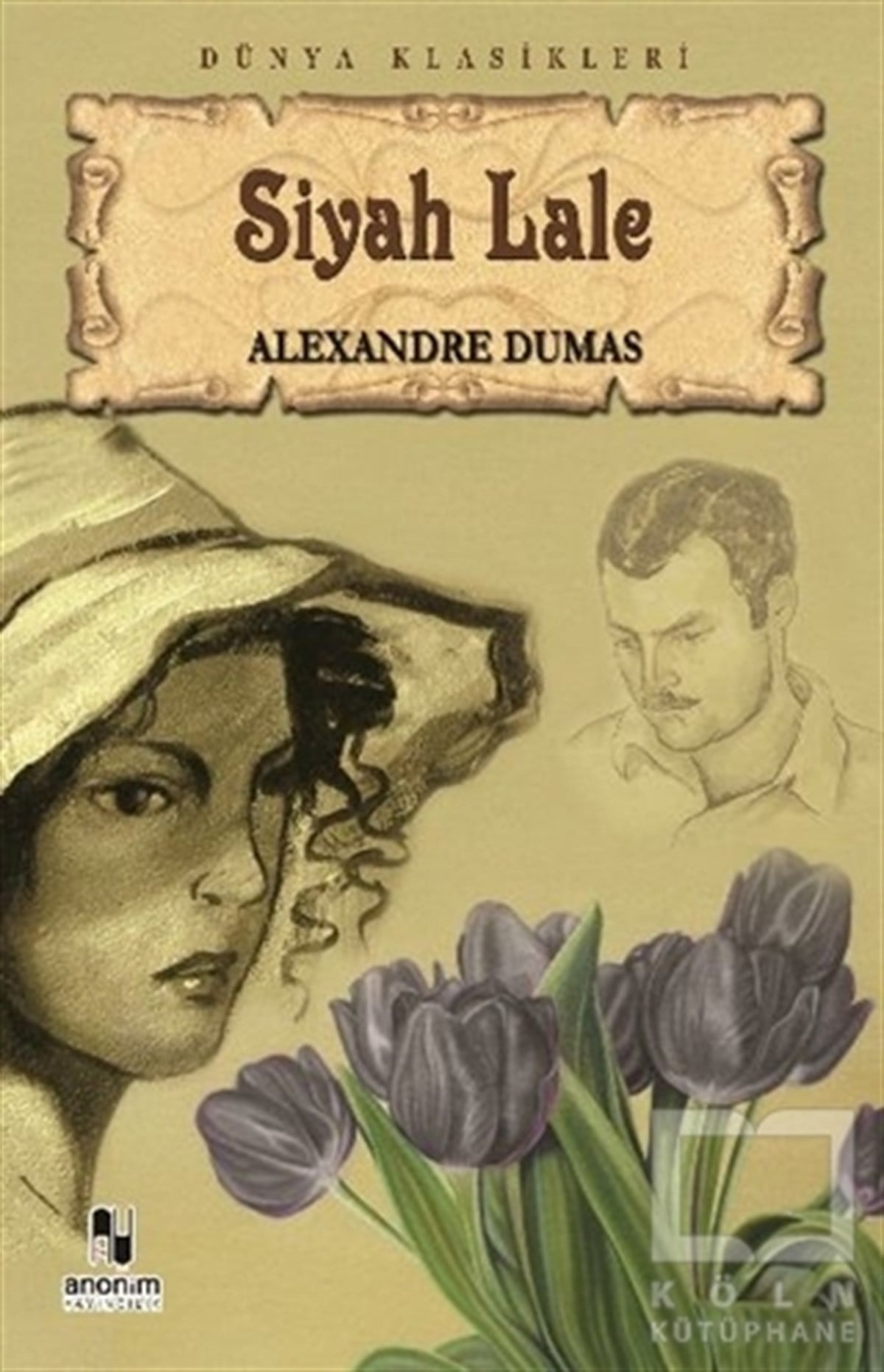 Alexandre DumasRomanSiyah Lale