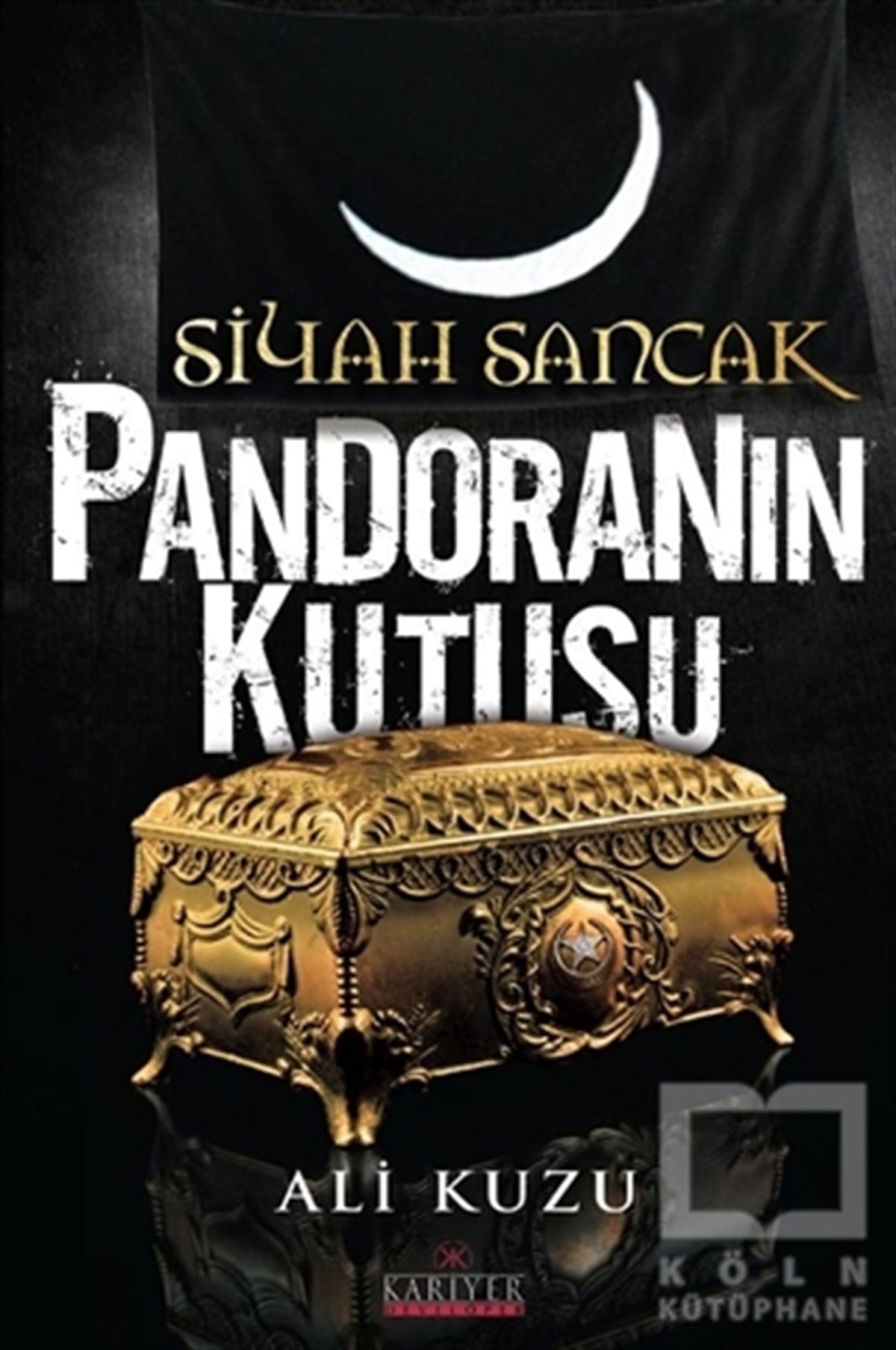 Ali KuzuAraştırma-İncelemeSiyah Sancak - Pandoranın Kutusu