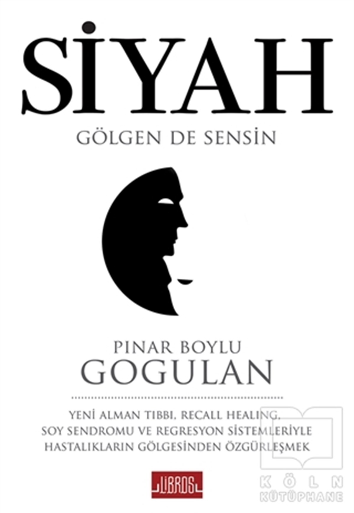 Pınar Boylu GogulanKişisel Gelişim KitaplarıSiyah