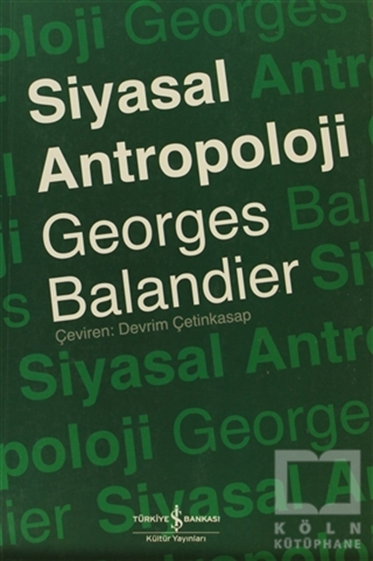 Georges BalandierDiğerSiyasal Antropoloji