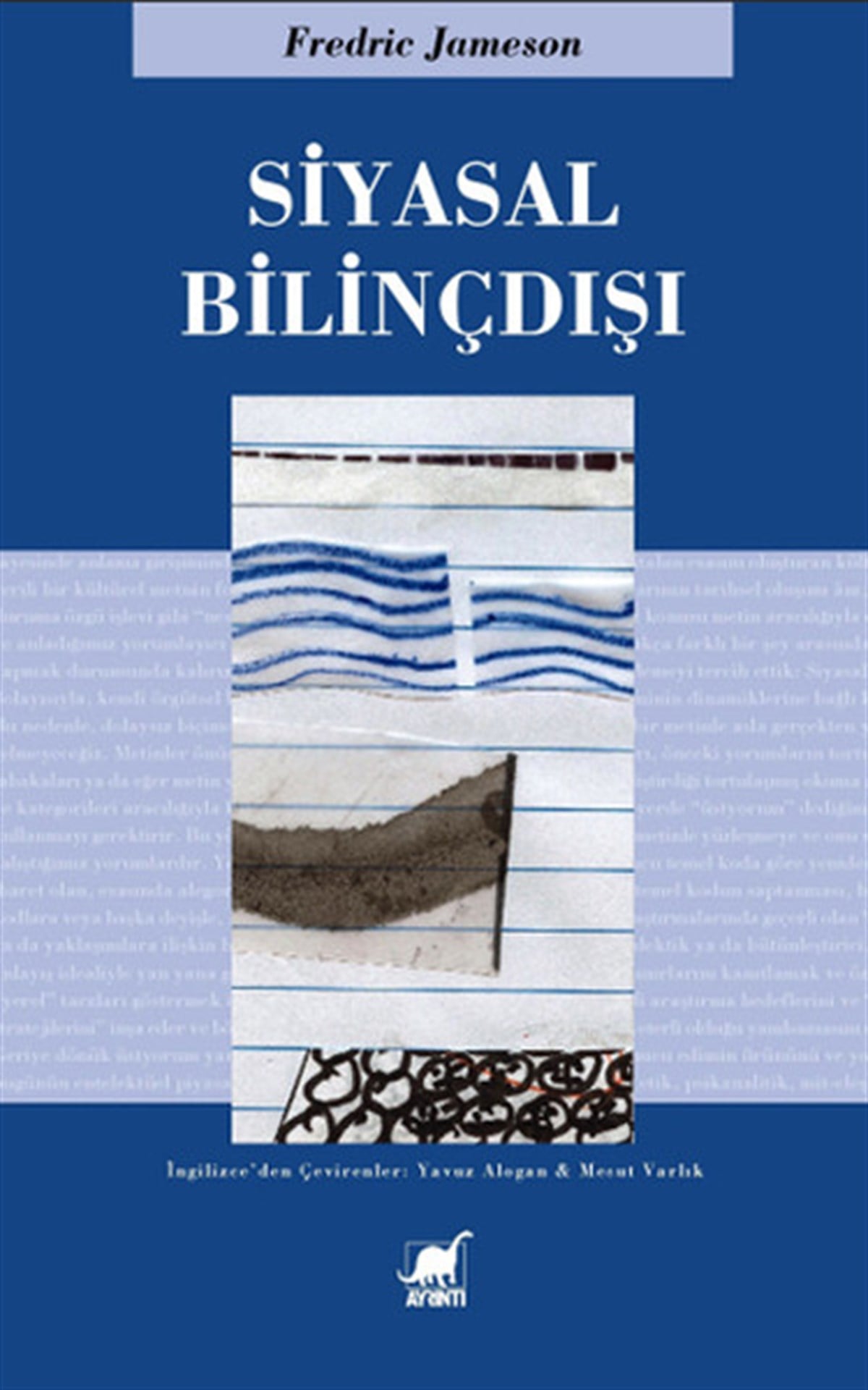 Mesut VarlıkDünya Siyaseti ve PolitikasıSiyasal Bilinçdışı