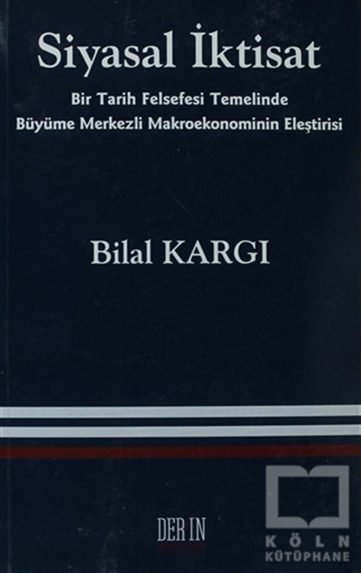 Bilal KargıReferans KitaplarSiyasal İktisat